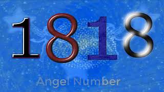 1818 angel number – Meaning and Symbolism  Angel Numbers Meaning [upl. by Najtsirk]