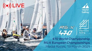 LIVE Medal Races  470 World Championship amp RSX European Championship 2021 [upl. by Nylaras]