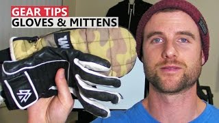 Tips for Buying Snowboard Gloves amp Mittens [upl. by Eyram]