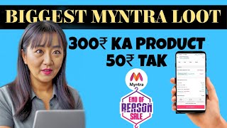 MYNTRA BIGGEST LOOT IS BACK 300₹ OFF AND BUY PRODUCT ON UP TO 50₹ ONLY myntra loot biggest [upl. by Lemra666]