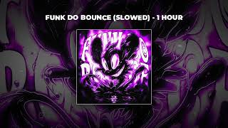 1 HOUR PHONK Ariis  FUNK DO BOUNCE SLOWED [upl. by Lise]