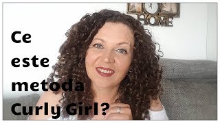 Ce este metoda Curly Girl  Curly Girl method [upl. by Pesvoh]