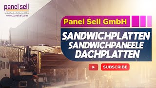 Panel sell GmbH  Sandwichplatten  Sandwichpaneele  Dachplatten [upl. by Atteuqcaj851]