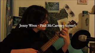 Jenny Wren  Paul McCartney Cover by Katy Hallauer  an announcement [upl. by Freberg13]