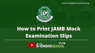 How to Print JAMB Mock Exam Slips  JAMB 2022 [upl. by Hiamerej651]