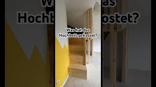 Was hat das Hochbett aus dem letzten Video gekostet diy diyprojects kinderzimmer [upl. by Arorua]