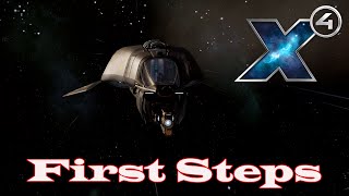 1 Your First Steps Playing X4 Foundations v70 [upl. by Ymmaj]