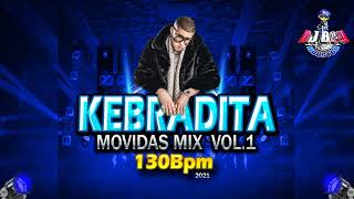 KEBRADITA MIX 2021 Stylo de Otro Nivel  Dj Boy Houston El Original [upl. by Cleopatre]