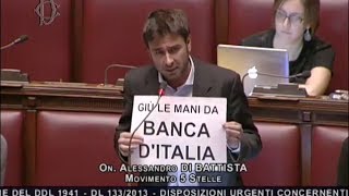 M5S Di Battista in Parlamento quotGiù le Mani da Banca dItaliaquot  Battibecco in Aula [upl. by Ahseka355]