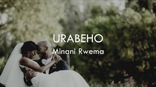 Urabeho ya Minani Rwema Lyrics Karahanyuze Nyarwanda Indirimbo yubukwe [upl. by Wilfrid]