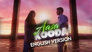 Aasa Kooda English version ❤️💞 aasakooda song EricHeinrichs [upl. by Gnouhc90]