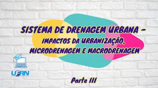 Aula 11 â€“ Sistemas de Drenagem Urbana e Manejo de Ãguas Pluviais Parte III  Microdrenagem [upl. by Ayotl707]