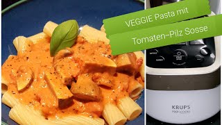 Krups Prep amp Cook  VEGGIE Pasta mit Tomaten Pilz Sauce  pastatomatenpilzesauceveggie [upl. by Noyad]