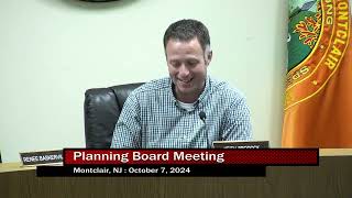 Montclair Planning Board Meeting  October 7 2024 [upl. by Heer]