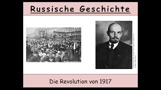 Die Russische Revolution 1917 Februarrevolution  Oktoberrevolution – Teil 1 von 3 [upl. by Marchal]