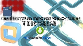 VMware Workstation descargar mediafiremultiopload y como instalar full [upl. by Nodarb]