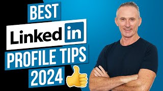 Best LinkedIn Profile Tips for 2024 [upl. by Emerson]