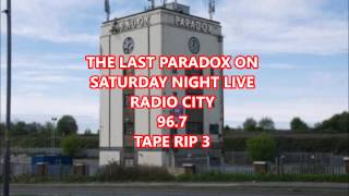 The Last Paradox On Saturday Night Live  Radio City 967 [upl. by Liane538]