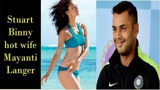 cricketer Stuart Binny hot wife Mayanti Langer [upl. by Varien116]