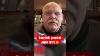 Andy Reid Proud of Jason Kelce as a Father 🥹 [upl. by Hadeis]