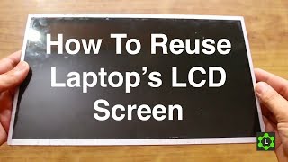 How to reuse LCD screen from an old Laptop [upl. by Yur]