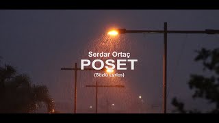 Poşet  Serdar Ortaç Sözlü Lyrics [upl. by Busby]