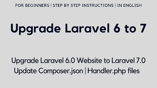 Upgrade Laravel 6 to Laravel 7  Update Laravel Project from 60 to 70 [upl. by Leuamme]