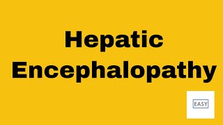 HEPATIC DISORDERS LIVER DISEASES 21 Hepatic Encephalopathy [upl. by Etana789]