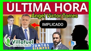 ÚLTIMAHORA  IMPLICACIÓN DEL MINISTRO ÁNGEL VÍCTOR TORRES [upl. by Ellicec61]