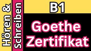 Hören amp Schreiben B1 Goethe Zertifikat 2024 [upl. by Moor]