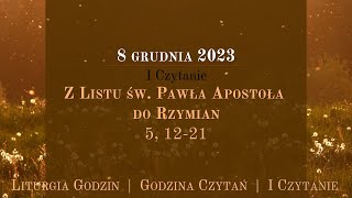 GodzinaCzytań  I Czytanie  8 grudnia 2023  Niepokalane Poczęcie NMP [upl. by Hendricks504]