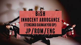 BiSH  innocent arrogance Lyric Video [upl. by Lunn]