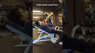 How to do incline bench press✅ gym shots ytshots explorepage [upl. by Oir]