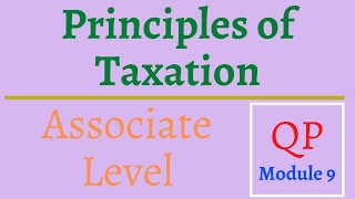 New QP Module 9 Principles of Taxation Associate Level Exam QampA M9 HKICPA會計考試部分題目分析 簡要說明考試大綱 [upl. by Hairehcaz316]