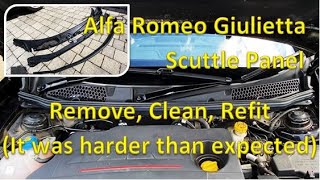 Alfa Romeo Giulietta Scuttle Panel Removal Clean and Refit It was harder than expected [upl. by Eseerehc942]