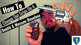 How To Change The Grips on a SampW Revolver [upl. by Roddy]