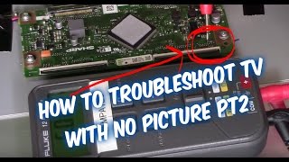 How to Troubleshoot LED LCD TV No Picture pt2 [upl. by Werdma120]