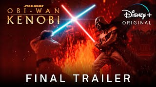 ObiWan Kenobi  FINAL TRAILER 2022 Disney [upl. by Bambie569]