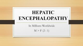 HEPATIC ENCEPHALOPATHY cirrhosis hepatitis liverfailure healthcare brain damage mental health [upl. by Sall136]