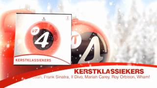 VT4 Kerstklassiekers [upl. by Onitnerolf]