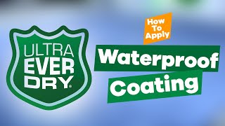 How to Apply Ultra Ever Dry Waterproof Coating  The Cary Company [upl. by Riamu181]