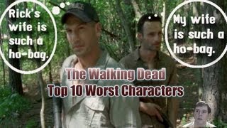 The Walking Dead  Top 10 Worst Characters  As of Season 4 Start [upl. by Gosser]