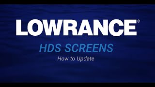 Lowrance  How to Perform Software Updates  HDS  Elite FS [upl. by Neona]