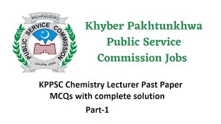 KPPSC Chemistry test preparation Part1  KPPSC Test preparation  FPSC Chemistry test preparation [upl. by Reddy]