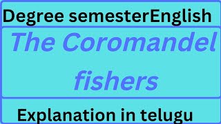 The coromandel fishers degree semester2 English explanation in telugu [upl. by Wilkey]