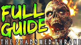 FULL quotTHE SHADOWED THRONEquot EASTER EGG GUIDE amp BOSS FIGHT TUTORIAL  WW2 ZOMBIES [upl. by Aver790]