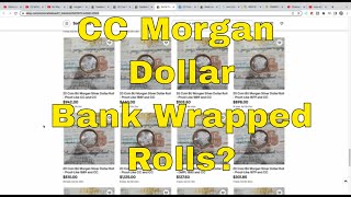 CC Morgan Dollar Bank Wrapped Rolls Unsearched Morgan Dollar Roll Scam [upl. by Julietta]