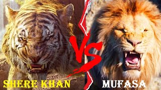 Mufasa VS Shere Khan  Mufasa VS Shere Khan Who Would Win  Mufasa Vs Shere Khan Who is Stronger [upl. by Chu]