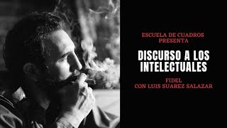 Programa 137  Discurso a los intelectuales Fidel Castro [upl. by Aleck]