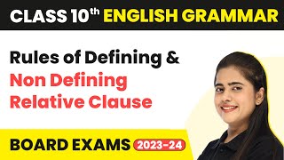 Rules of Defining and NonDefining Relative Clause  Clauses  Class 10 English Grammar 202223 [upl. by Kunz]